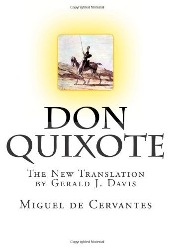 Don Quixote - Miguel De Cervantes - Livros - CreateSpace Independent Publishing Platf - 9781477401194 - 3 de maio de 2012