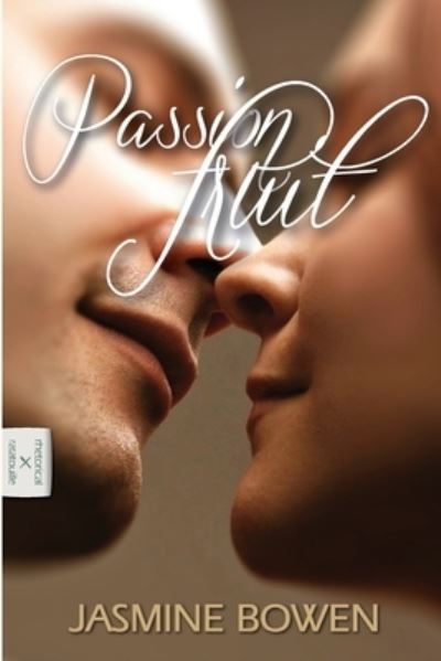 Cover for Jasmine Bowen · Passion Fruit (Pocketbok) (2013)