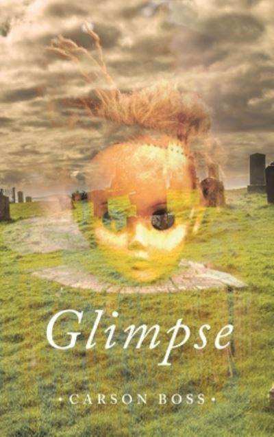 Cover for Carson Boss · Glimpse (Book) (2022)