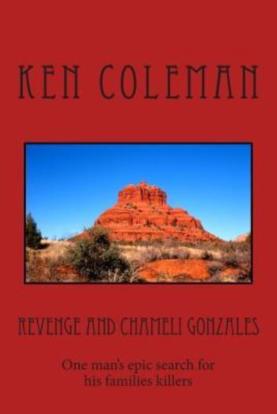 Cover for Ken Coleman · Revenge and Chameli Gonzales (Pocketbok) (2013)