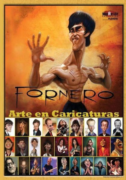 Cover for Mad Artist Publishing · Fornero - Arte en Caricaturas (Espanol): Bookpushers - Spanish Edition (Pocketbok) (2013)