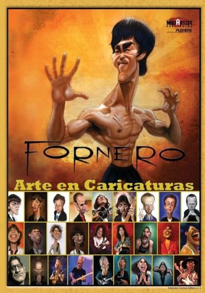 Cover for Mad Artist Publishing · Fornero - Arte en Caricaturas (Espanol): Bookpushers - Spanish Edition (Paperback Book) (2013)