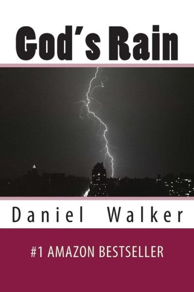 Cover for Daniel L Walker Sr · God's Rain: Poetry of Love, Life, and Family (Paperback Book) (2014)