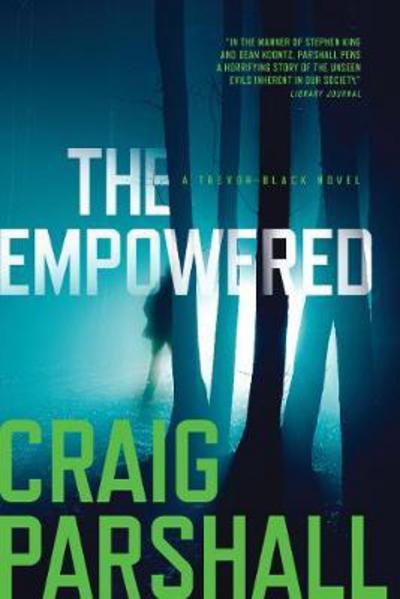 Cover for Craig Parshall · The Empowered (Hardcover Book) (2018)