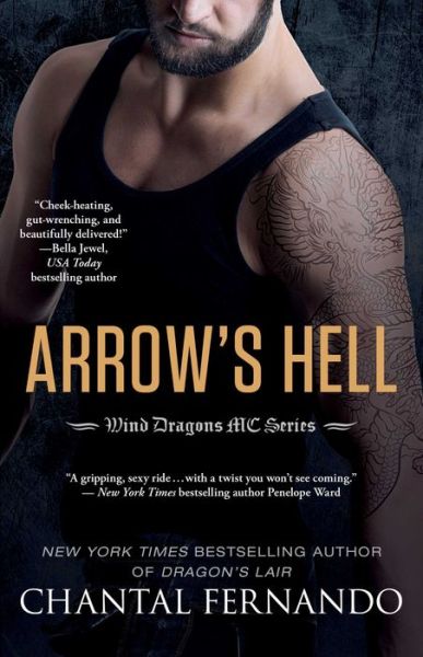 Cover for Chantal Fernando · Arrow's Hell - Wind Dragons Motorcycle Club (Paperback Book) (2015)