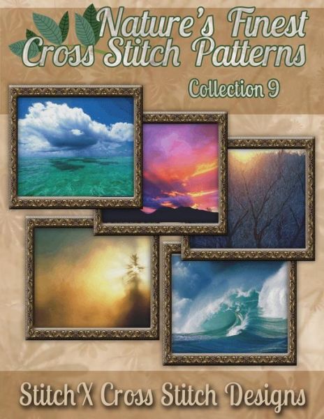 Cover for Tracy Warrington · Nature's Finest Cross Stitch Pattern Collection No. 9 (Paperback Book) (2014)