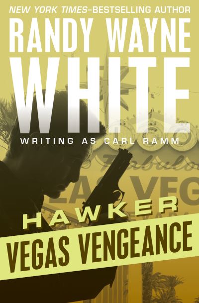 Cover for Randy Wayne White · Vegas Vengeance - Hawker (Paperback Book) (2016)