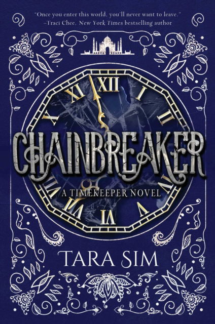 Cover for Tara Sim · Chainbreaker - Timekeeper (Hardcover Book) (2018)