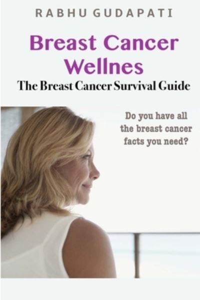 Cover for Rabhu Gudapati · Breast Cancer Wellness (Paperback Book) (2015)