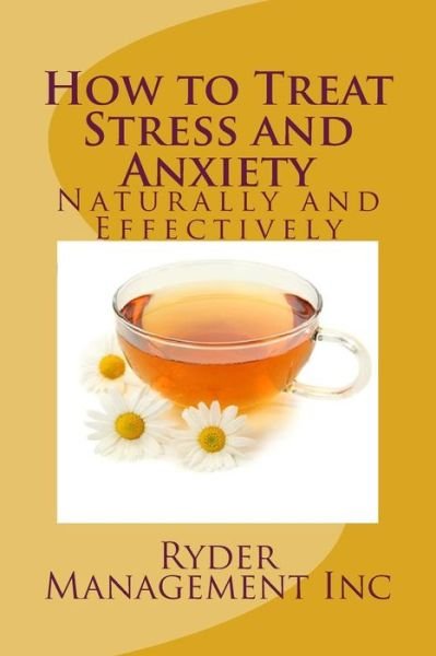 Cover for Ryder Management Inc · How to Treat Stress and Anxiety (Pocketbok) (2015)