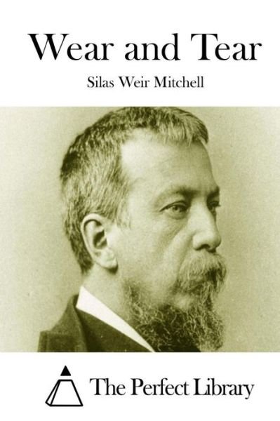 Cover for Silas Weir Mitchell · Wear and Tear (Paperback Book) (2015)