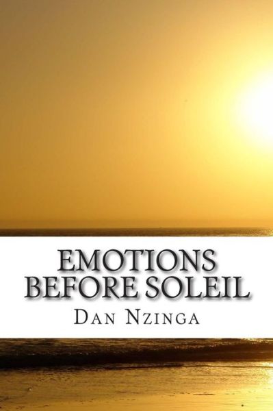 Cover for Dan Nzinga · Emotions Before Soleil (Paperback Book) (2015)