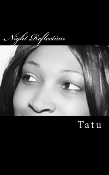 Tatu · Night Reflection (Paperback Bog) (2015)