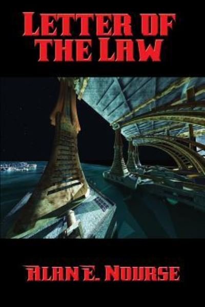 Cover for Alan E Nourse · Letter of the Law (Paperback Book) (2016)