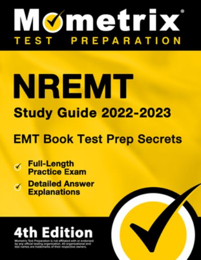 Cover for Matthew Bowling · EMT Book 2022-2023 - NREMT Study Guide Secrets Test Prep, Full-Length Practice Exam, Detailed Answer Explanations (Book) (2023)