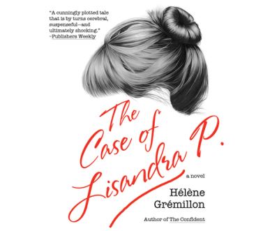 Cover for Helene Gremillon · The Case of Lisandra P (CD) (2016)