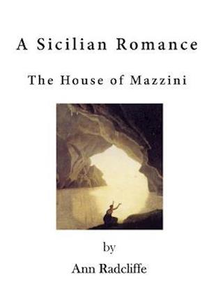 Cover for Ann Ward Radcliffe · A Sicilian Romance (Paperback Book) (2016)