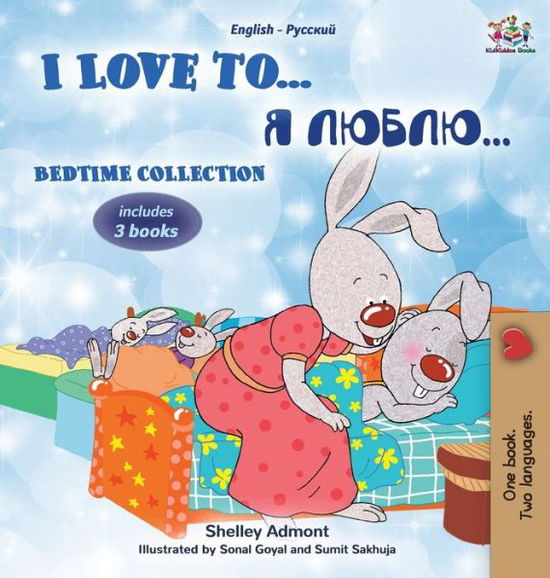 Cover for Shelley Admont · I Love to... Bedtime Collection (Hardcover Book) (2021)