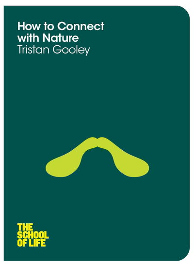 How to Connect with Nature - Tristan Gooley - Annan -  - 9781529009194 - 18 oktober 2018