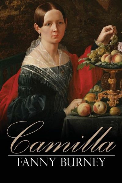 Cover for Fanny Burney · Camilla (Paperback Book) (2016)