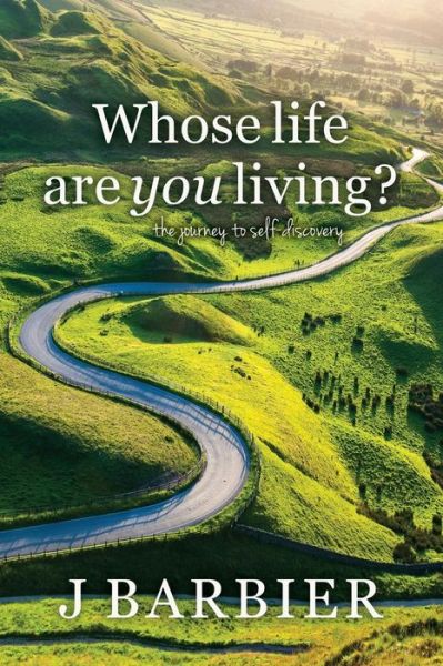 Cover for J Barbier · Whose Life Are You Living? (Taschenbuch) (2016)