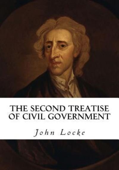 Cover for John Locke · The Second Treatise of Civil Government (Taschenbuch) (2016)