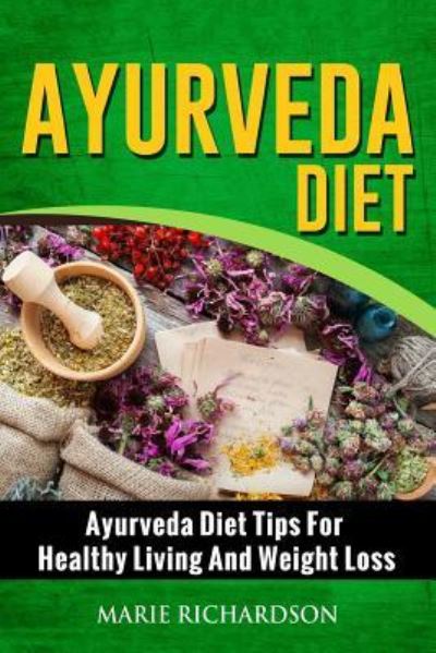 Cover for Marie Richardson · Ayurveda Diet (Paperback Book) (2016)