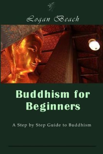 Cover for Logan Beach · Buddhism for Beginners (Paperback Book) (2016)