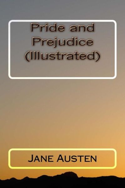 Pride and Prejudice -  - Książki - Full Moon Publications - 9781542712194 - 25 stycznia 2017