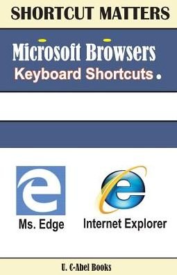 Cover for U C Books · Microsoft Browsers Keyboard Shortcuts (Paperback Book) (2017)