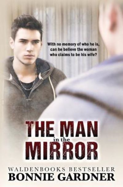 Cover for Bonnie Gardner · The Man in the Mirror (Paperback Book) (2017)