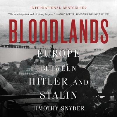 Cover for Timothy Snyder · Bloodlands (CD) (2018)