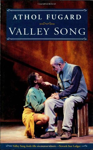 Valley Song - Athol Fugard - Książki - Theatre Communications Group - 9781559361194 - 1 kwietnia 1996