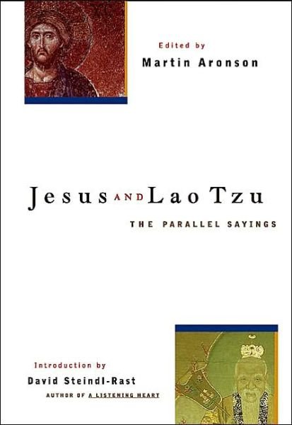 Cover for Martin Aronson · Jesus And Lao Tzu: The Parallel Sayings (Taschenbuch) [First Trade Paper edition] (2002)