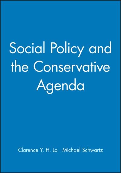 Cover for CYH Lo · Social Policy and the Conservative Agenda (Hardcover Book) (1998)