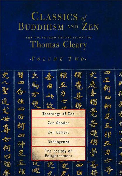 Cover for Thomas Cleary · Classics of Buddhism and Zen, Volume Two: The Collected Translations of Thomas Cleary - Classics of Buddhism and Zen (Paperback Book) (2005)