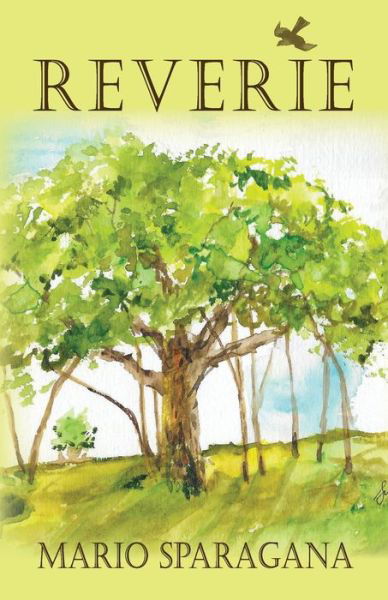 Reverie - Mario Sparagana - Books - Peppertree Press - 9781614938194 - April 6, 2022