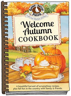 Cover for Gooseberry Patch · Welcome Autumn - Seasonal Cookbook Collection (Hardcover Book) (2023)