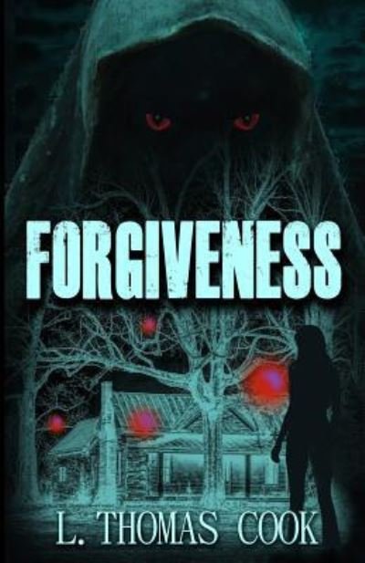 Cover for L Thomas Cook · Forgiveness (Pocketbok) (2018)