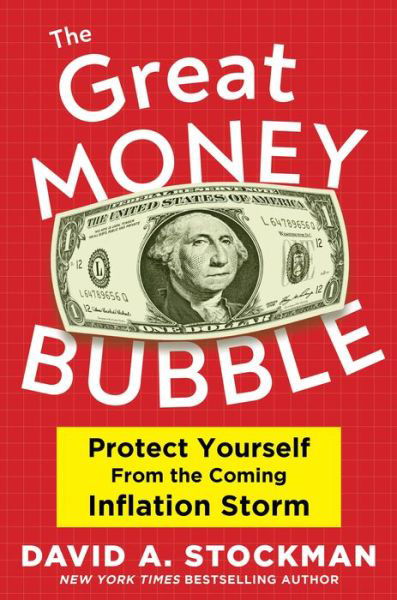 Cover for David A. Stockman · INFLATION NIGHTMARE: How to Protect Your Money in the Coming Crash (Innbunden bok) (2022)