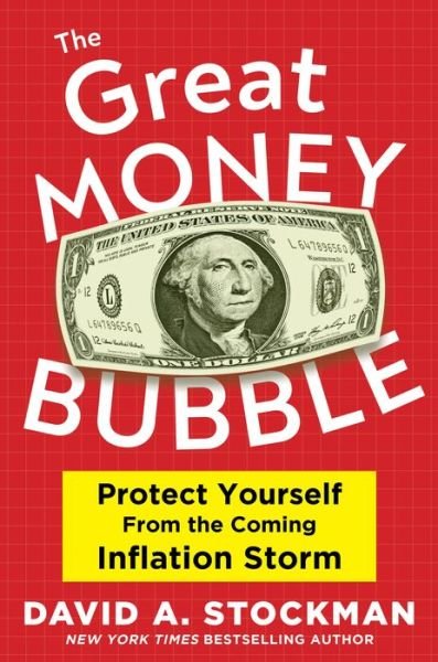 Cover for David A. Stockman · INFLATION NIGHTMARE: How to Protect Your Money in the Coming Crash (Gebundenes Buch) (2022)