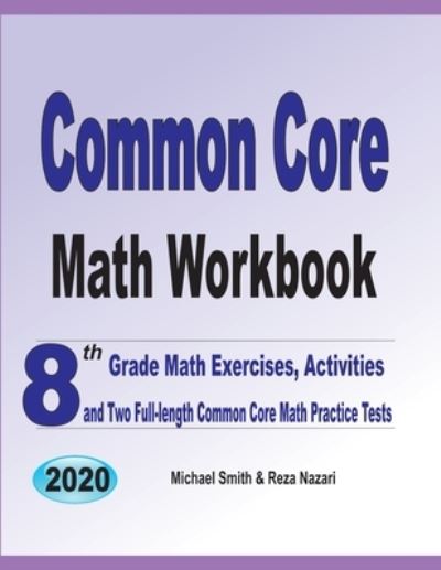 Common Core Math Workbook - Michael Smith - Books - Math Notion - 9781646126194 - August 8, 2019