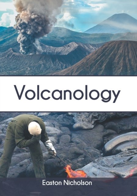 Cover for Easton Nicholson · Volcanology (Hardcover Book) (2020)