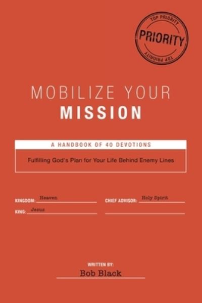 Cover for Bob Black · Mobilize Your Mission (Book) (2022)