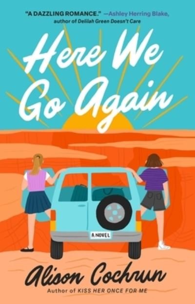 Cover for Alison Cochrun · Here We Go Again (Book) (2024)