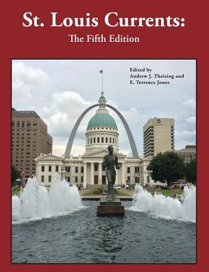 Cover for E. Terrence Jones and Andrew J. Theising · St. Louis Currents (Paperback Book) (2016)