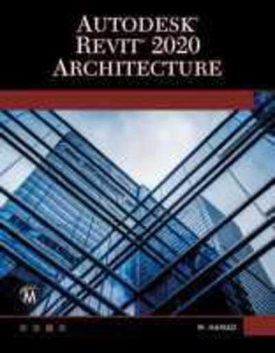 AutoDesk Revit 2021 Architecture - Munir Hamad - Books - Mercury Learning & Information - 9781683925194 - June 26, 2020