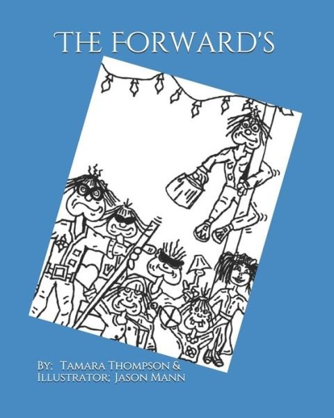 Cover for Tamara Thompson · The Forward's (Paperback Bog) (2019)
