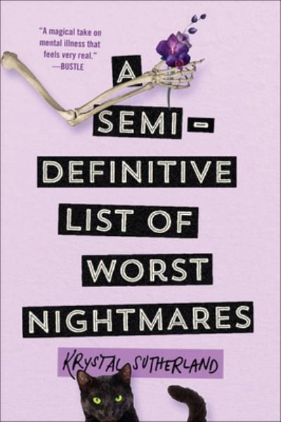 Cover for Krystal Sutherland · A Semi-Definitive List of Worst Nightmares (Hardcover Book) (2019)