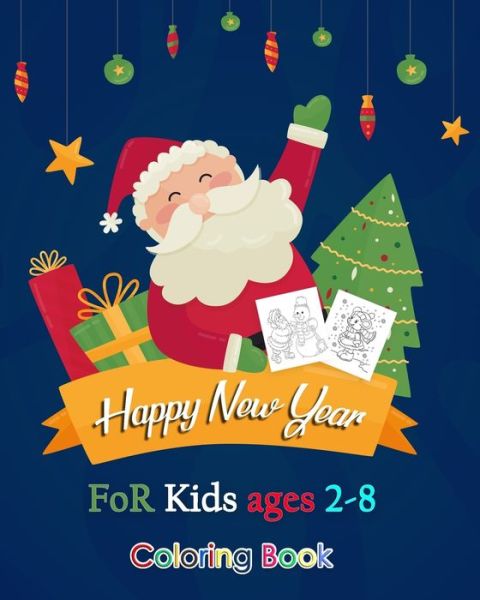 Cover for Book Level 1 · Happy New Year coloring book for kids ages 2-8 (Paperback Book) (2019)